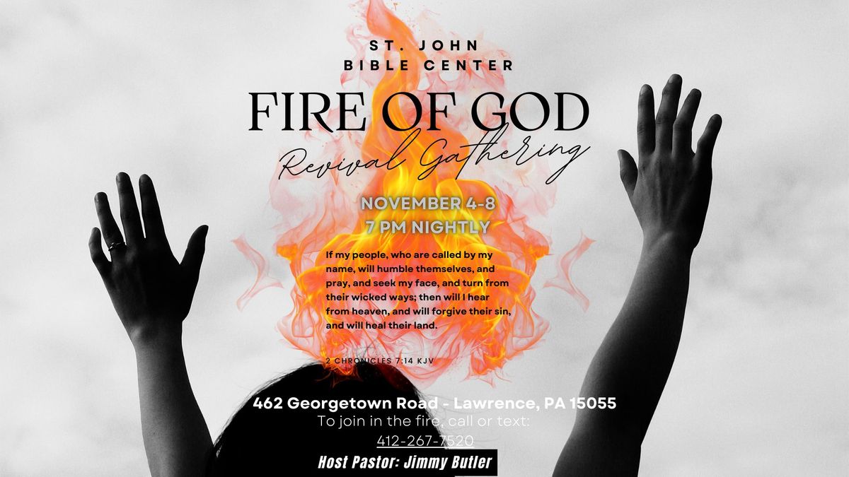 FIRE OF GOD REVIVAL GATHERING 