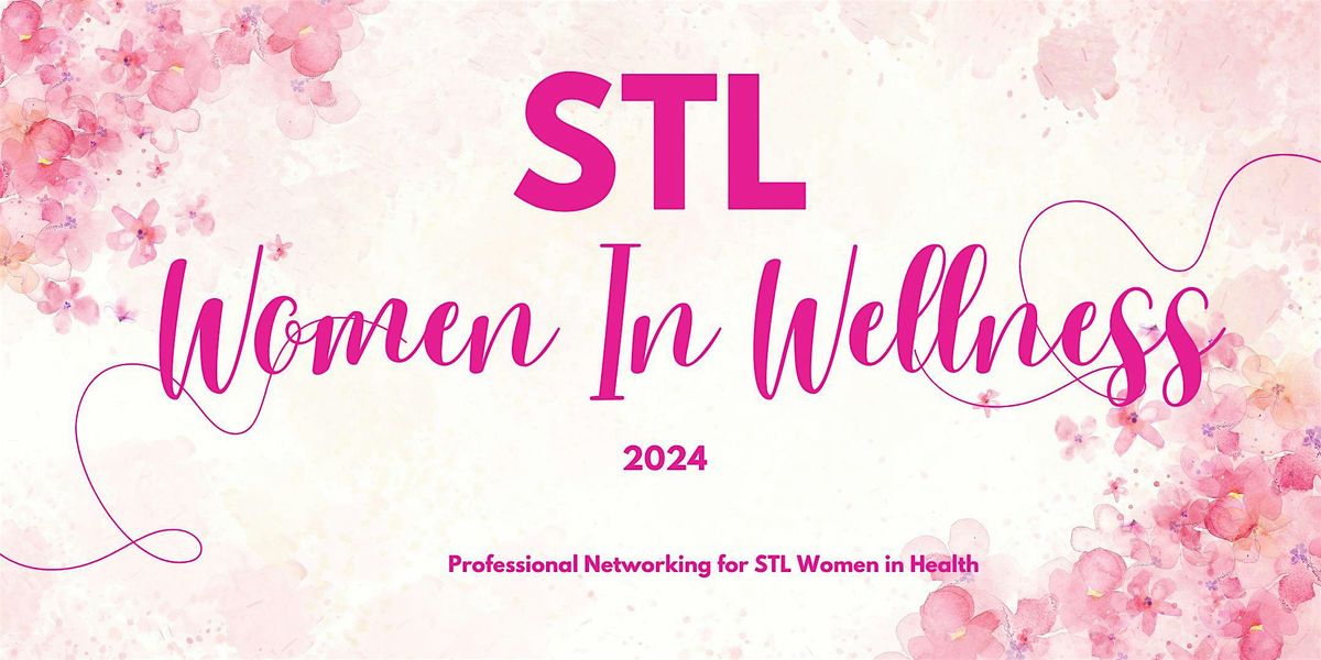 STL Women in Wellness