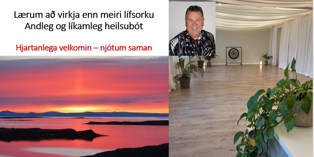 I Qigong l\u00edfsorka, heilun og gle\u00f0i - Grunnur a\u00f0 g\u00f3\u00f0ri heilsu og hamingju - Viltu l\u00e6ra og nj\u00f3ta?