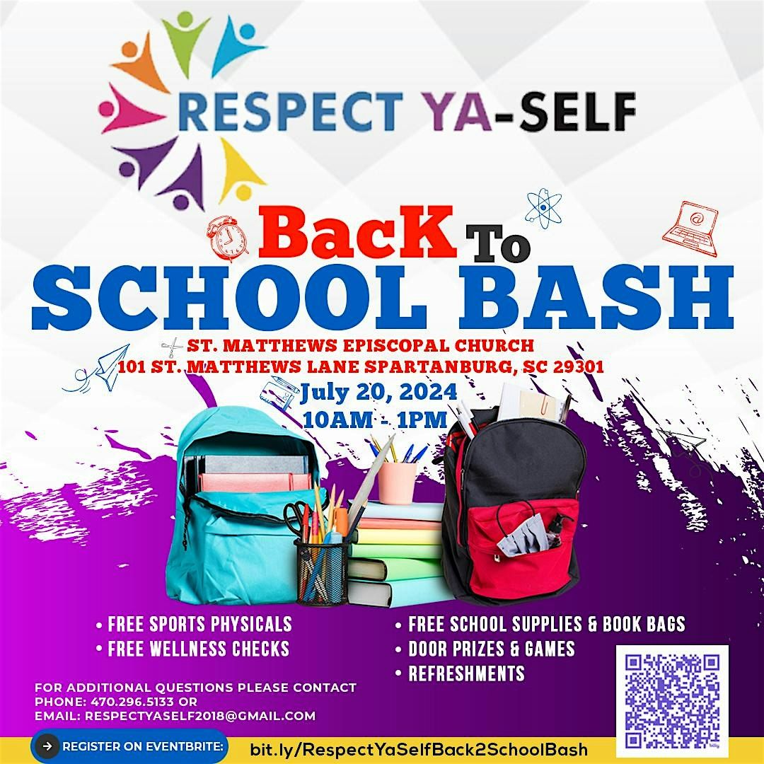 RESPECT YA SELF BACK2SCHOOL BASH