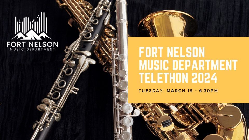 Fort Nelson Music - Telethon 2024