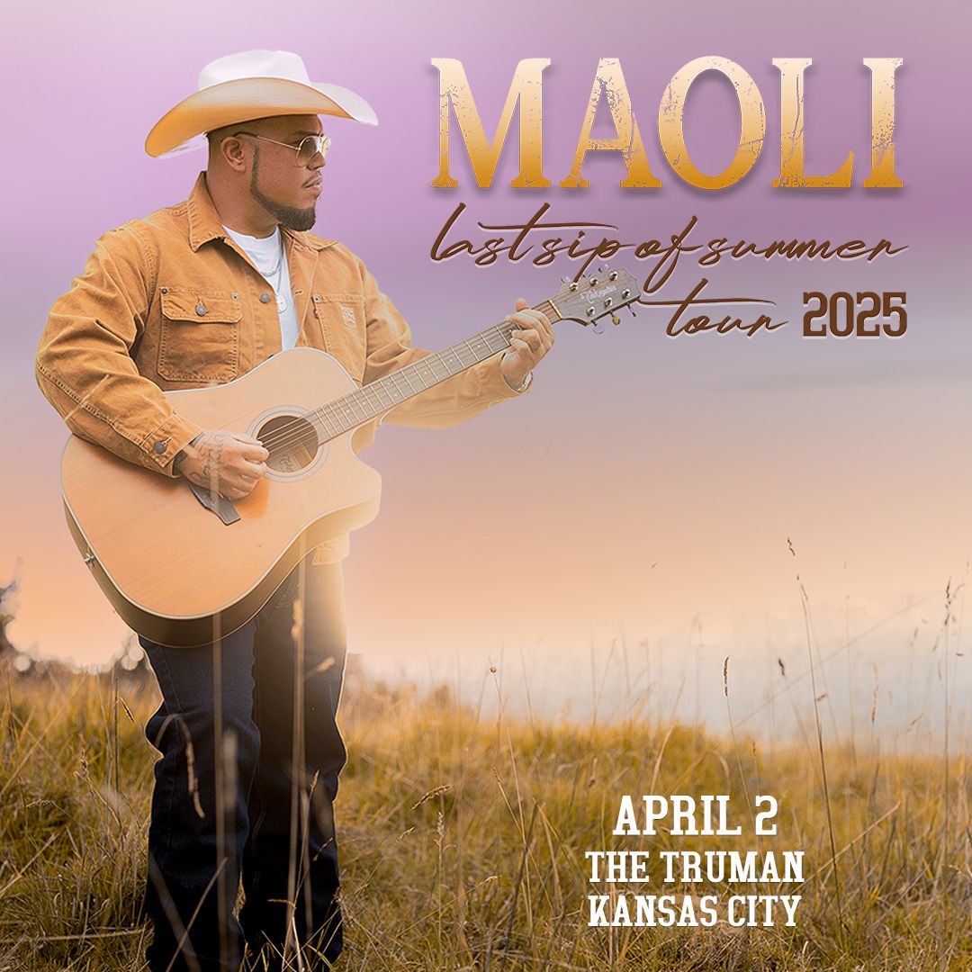 Maoli at The Truman