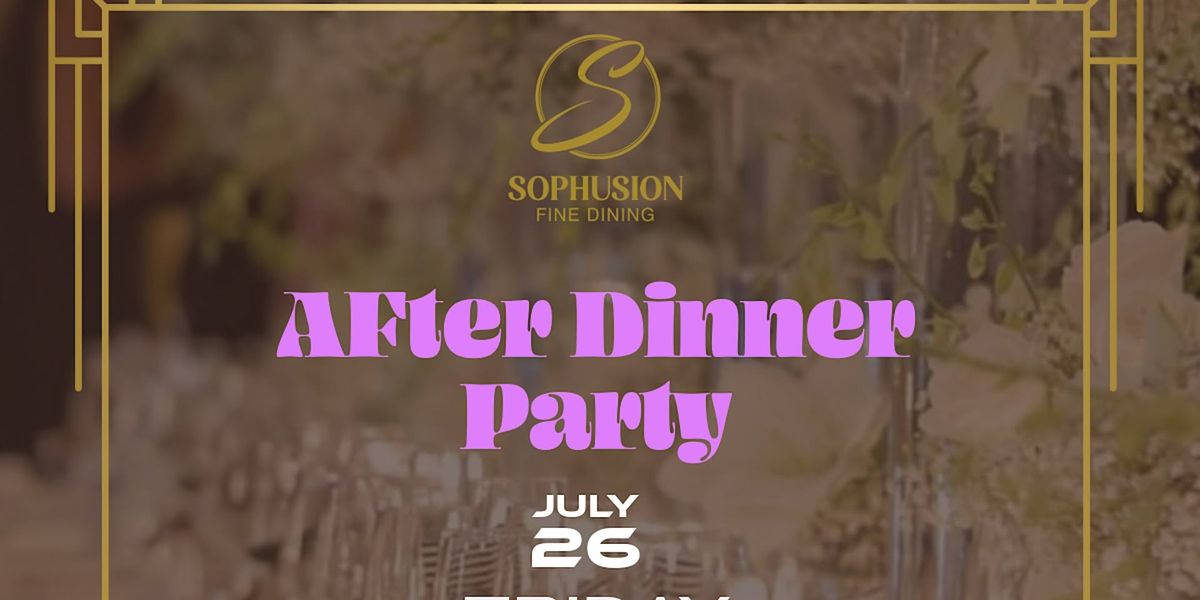 R&B \u2665\ufe0f AFTER DINNER PARTY  AT SOHUSION FINE DINING  RESTAURANT BYOB