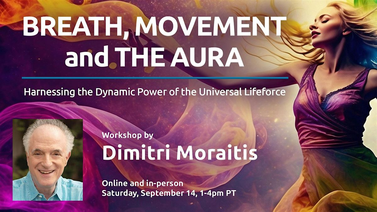 Breath, Movement, and the AURA