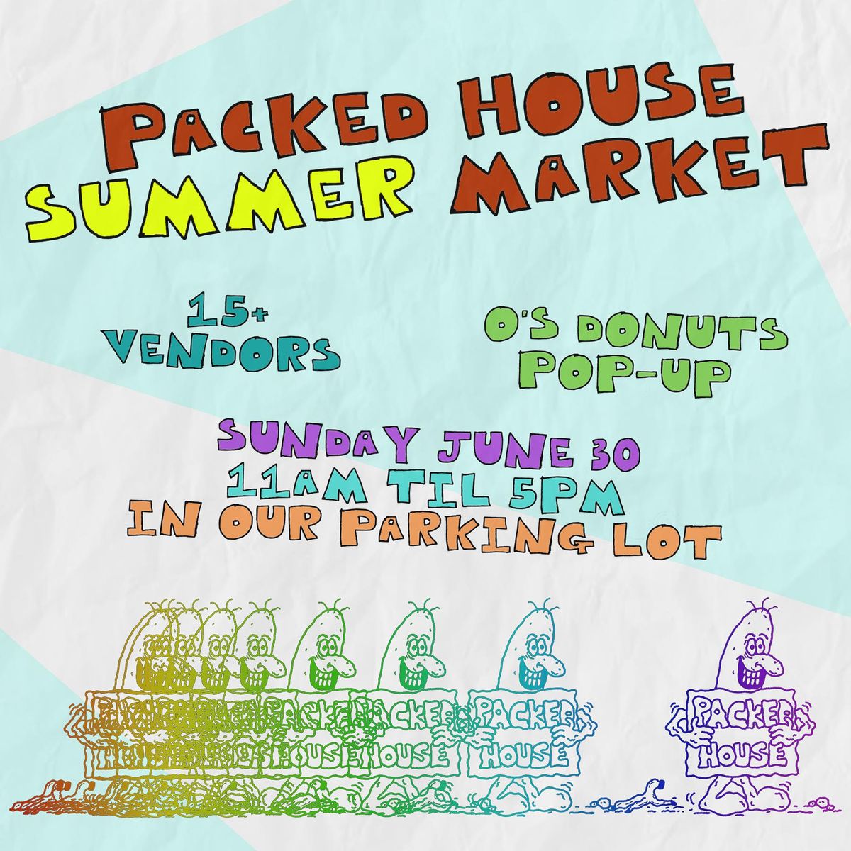 Packed House Summer Vintage Market 