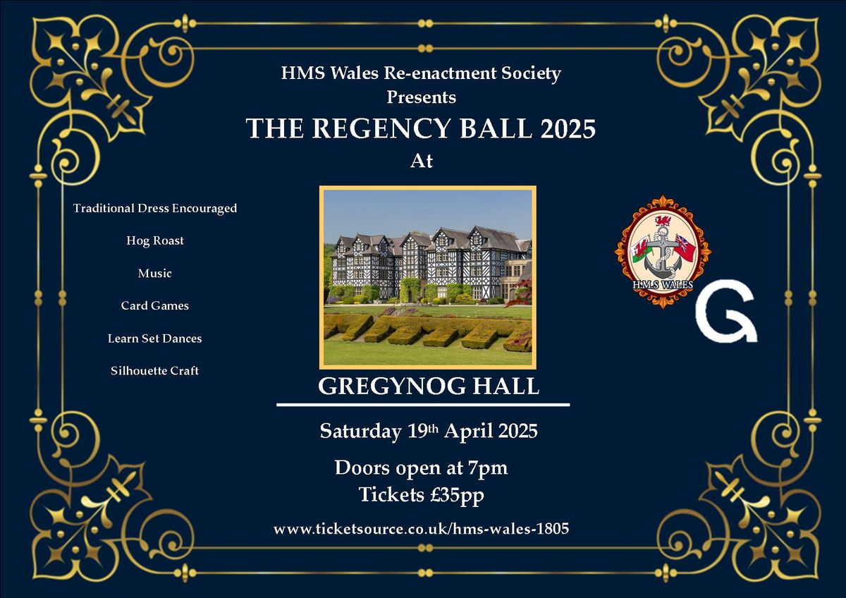 HMS Wales presents The Regency Ball 2025 at Gregynog Hall 