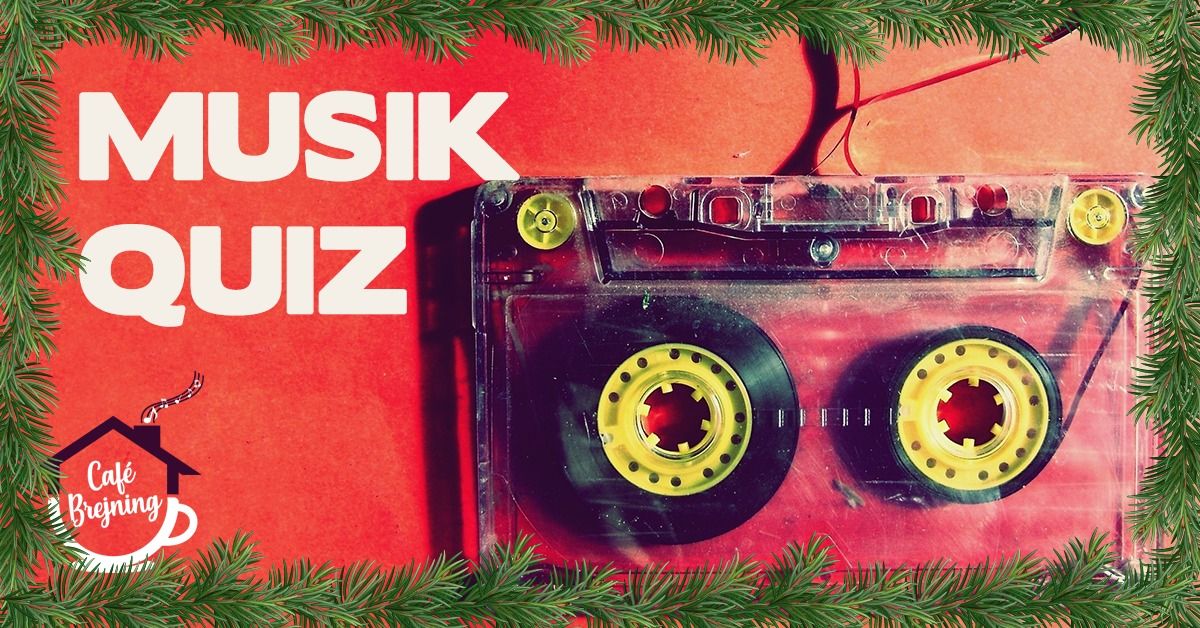 Musik Quiz pa\u030a Cafe\u0301 Brejning kl. 19.00-20.00 \ud83c\udfb6\ud83c\udfb8\ud83c\udfb7\ud83c\udfba\ud83c\udfb9\ud83e\udd41\ud83c\udfa4\ud83c\udfb5