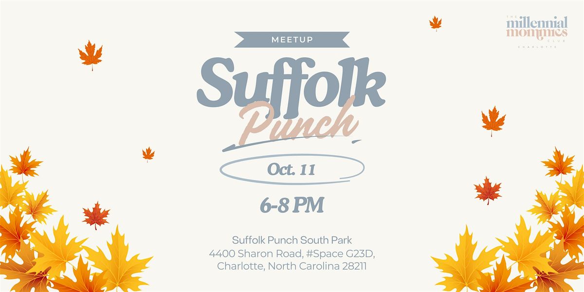 Mommy + Me Meetup at Suffolk Punch