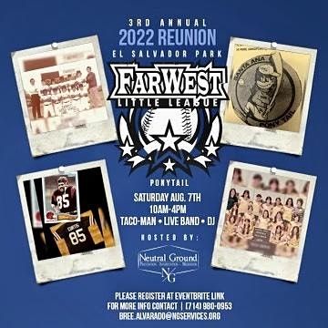 FarWest Little League Reunion