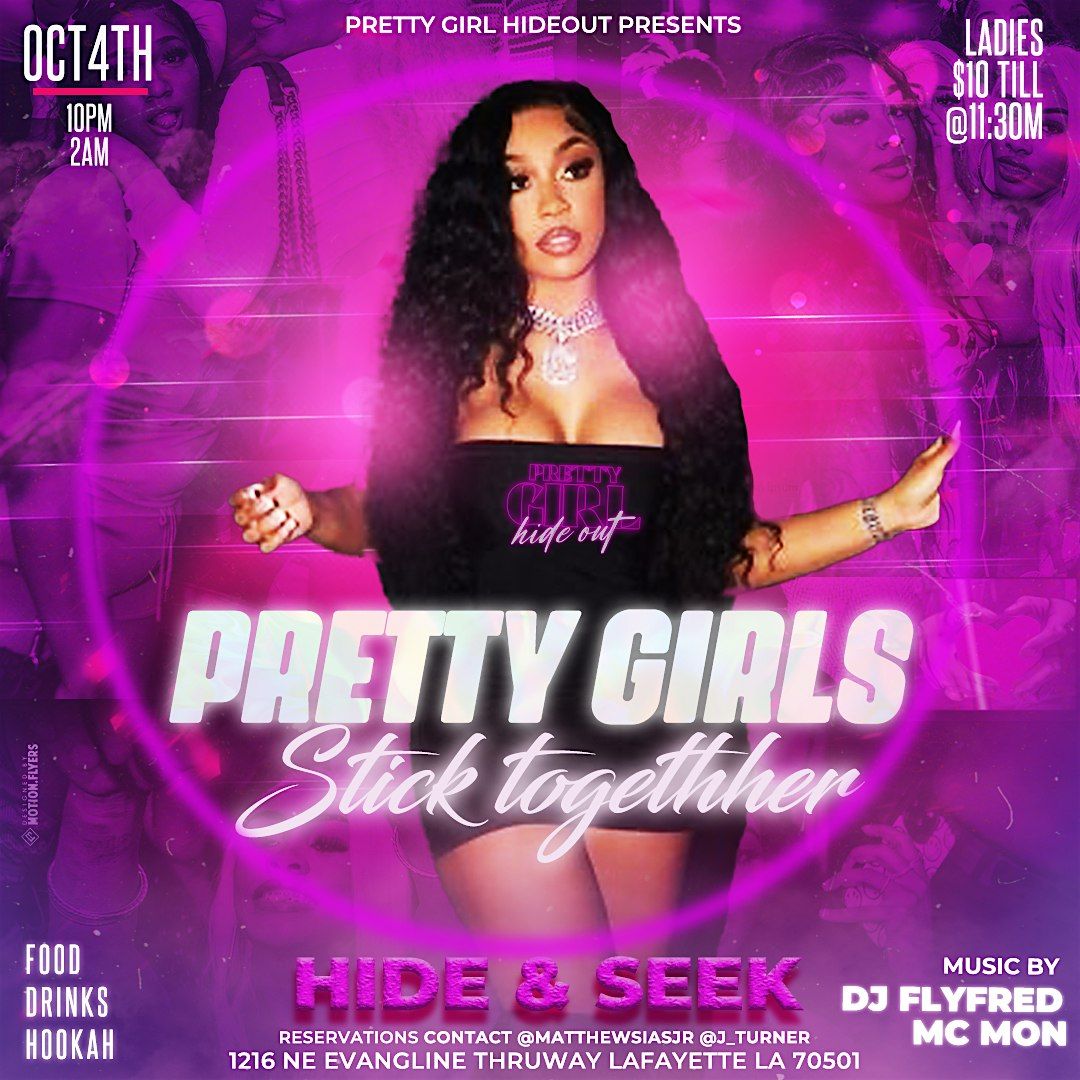 Pretty Girl HideOut -FRIDAY OCT 4TH