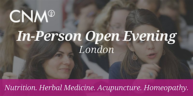 CNM London Open Evening- Thursday 5 December 2024