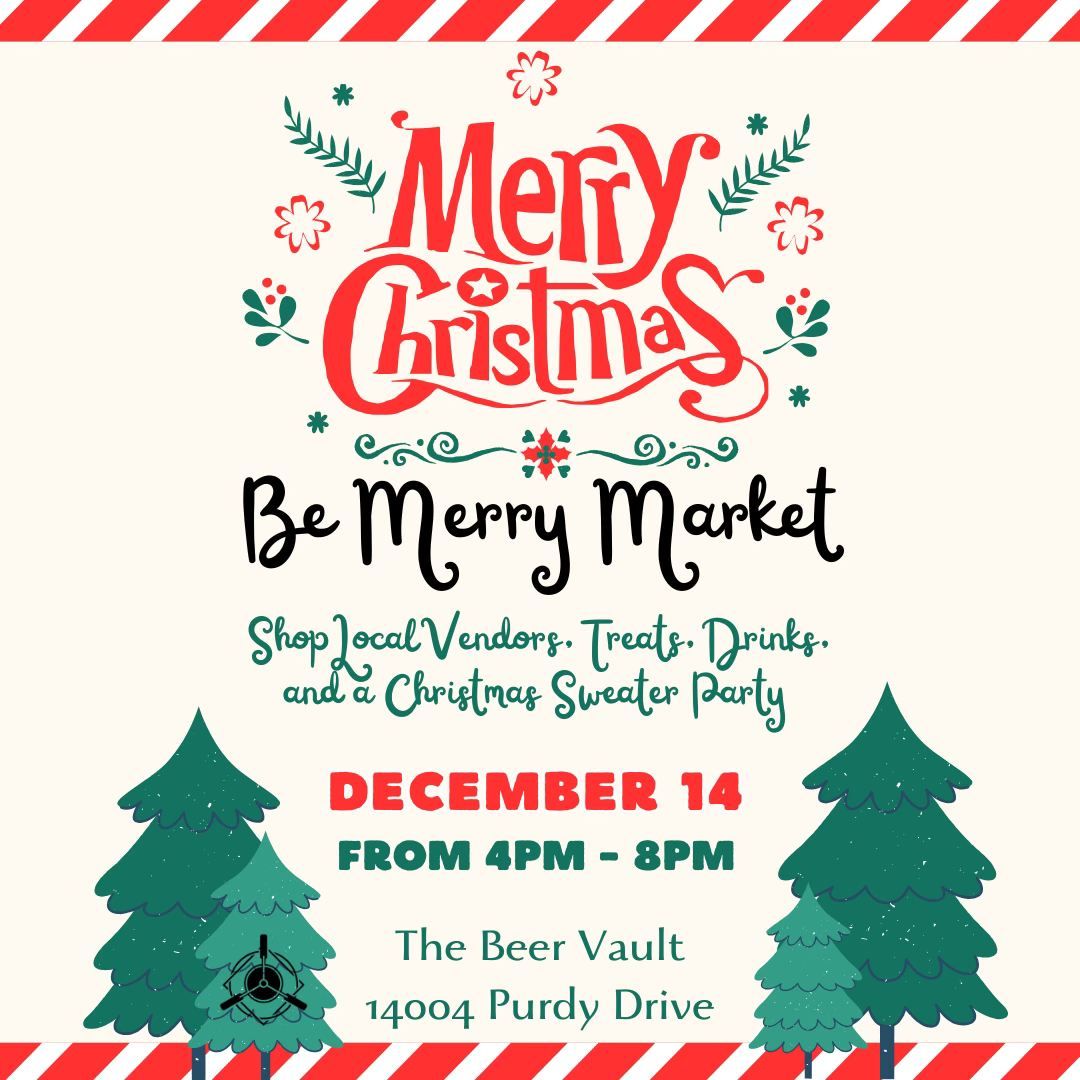 Be Merry Market @ The Beer Vault & Wine Bar