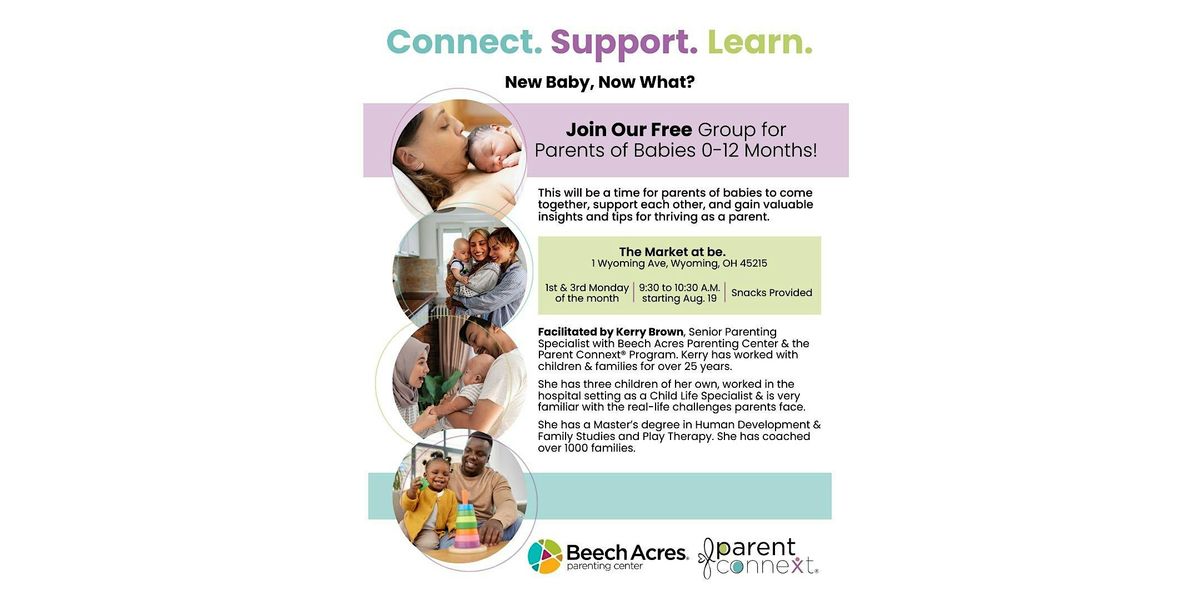 Connect. Support. Learn. Parents of Babies 0-12 Months