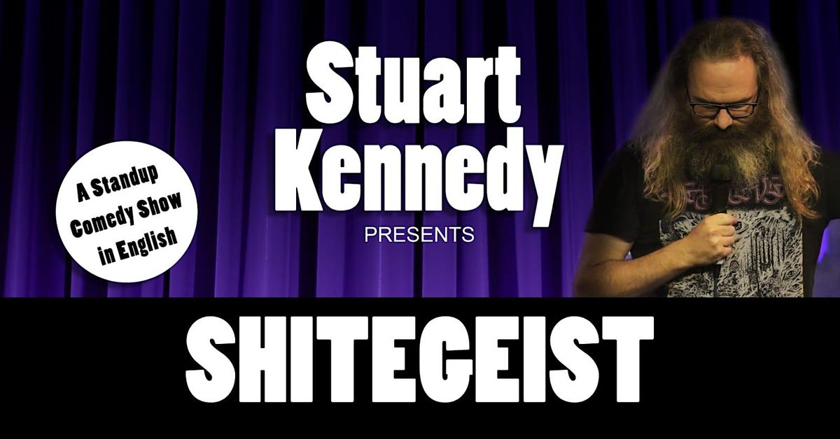 Stuart Kennedy: Shitegeist