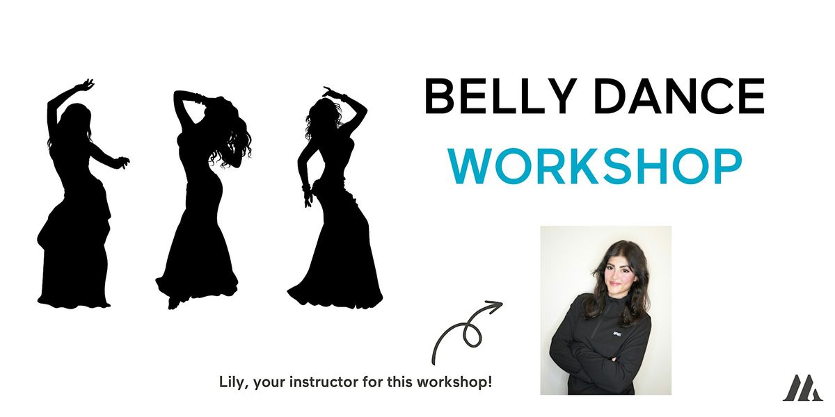 (ORL) Belly Dance Workshop