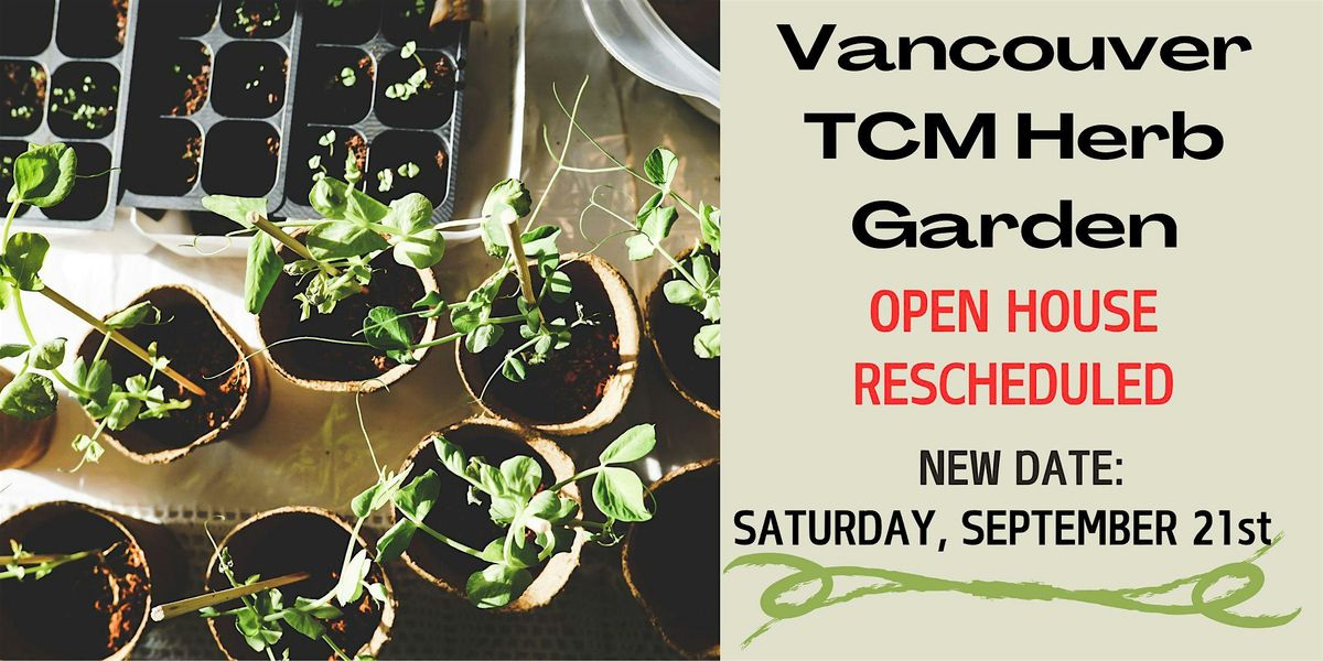 Vancouver TCM Herb Garden Open House