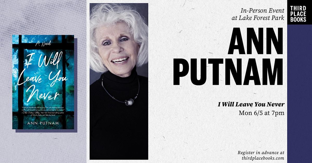 Ann Putnam presents 'I Will Leave You Never'