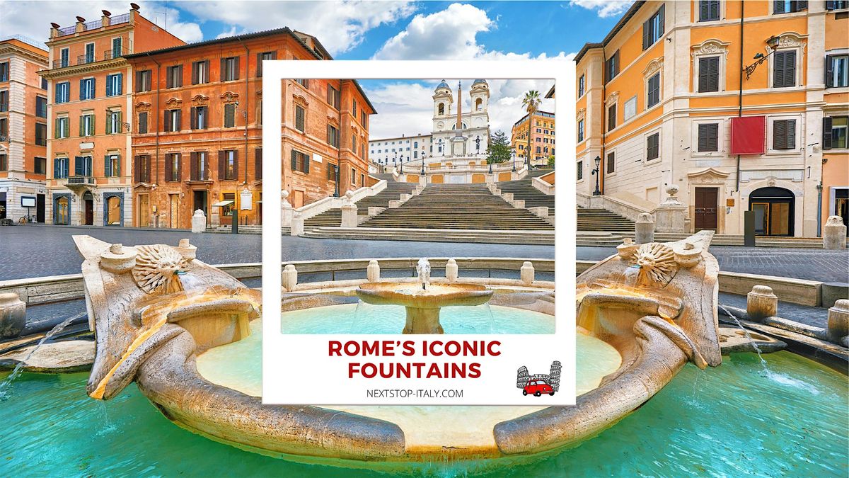 Rome's Iconic Fountains Virtual Tour