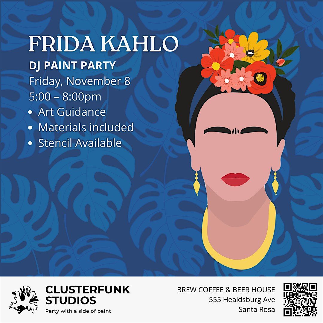 Frida Kahlo Paint Party!