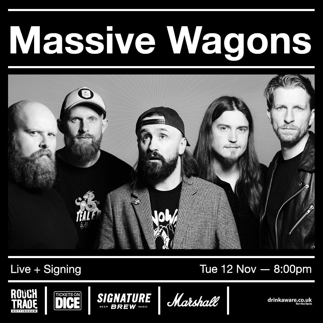 Massive Wagons (Live+Signing)