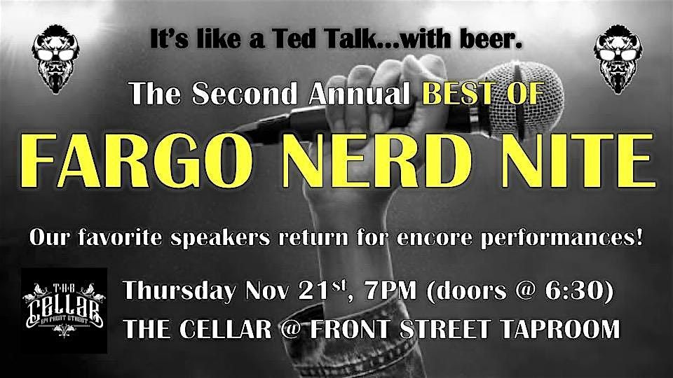 Fargo Nerd Nite #77: The BEST of Fargo Nerd Nite