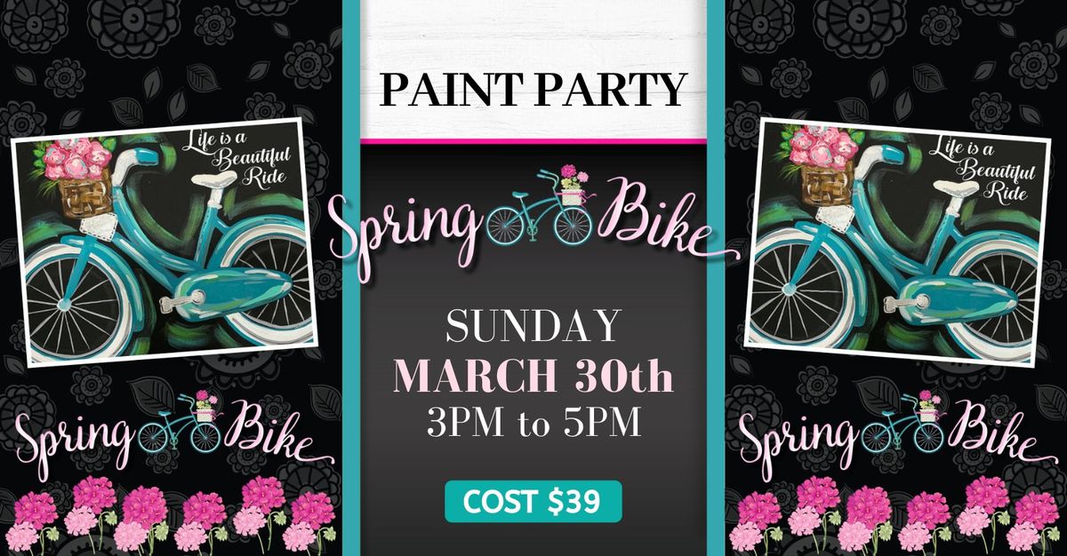 Spring Bike Paint & Sip \ud83d\udd8c\ufe0f\ud83c\udfa8\ud83c\udf38