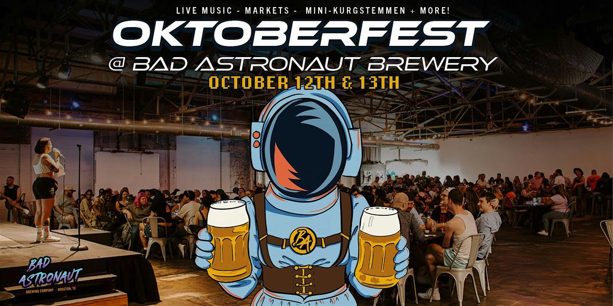 OKTOBERFEST @ Bad Astronaut Brewery!