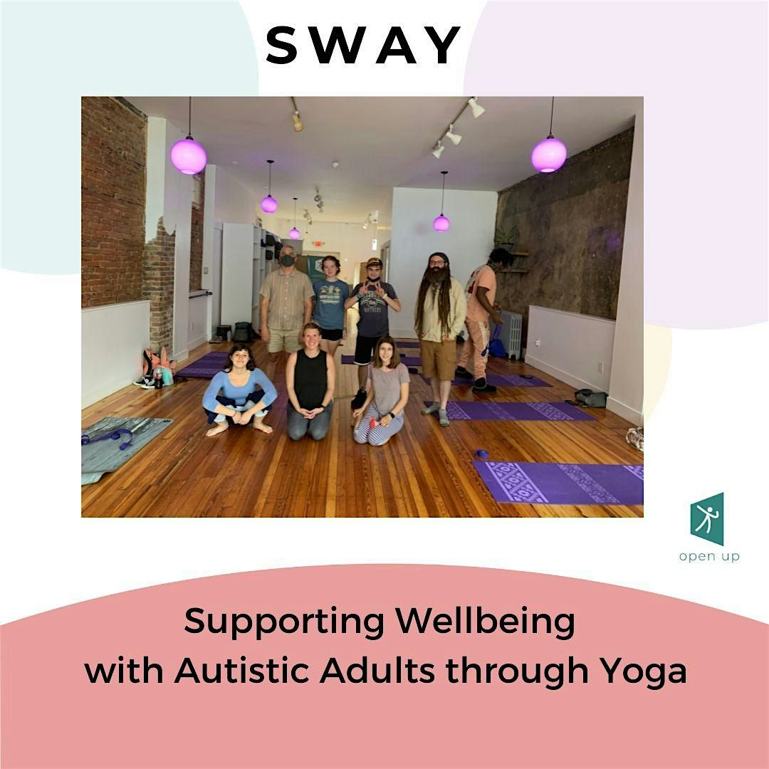 Open Up: Supported Yoga for Autism