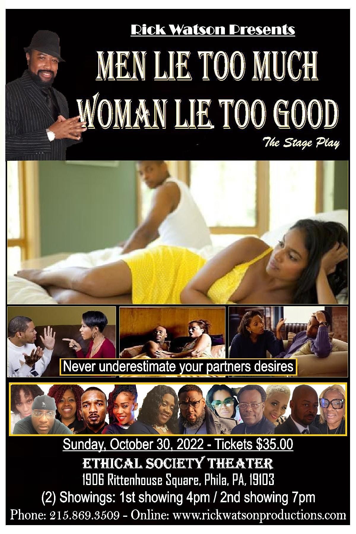 MEN LIE TOO MUCH WOMEN LIE TOO GOOD The Stage Play