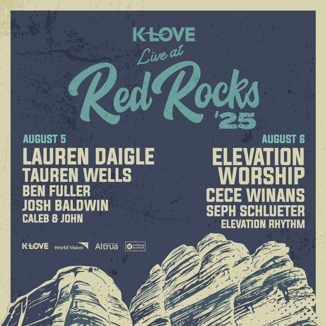 K-Love Live - Lauren Daigle, Tauren Wells, Ben Fuller at Red Rocks Amphitheatre