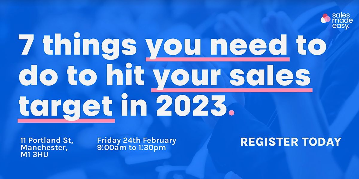 7 things you need to do to hit your sales target in 2023, Westminster