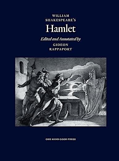 Dr. Gideon Rappaport on Hamlet