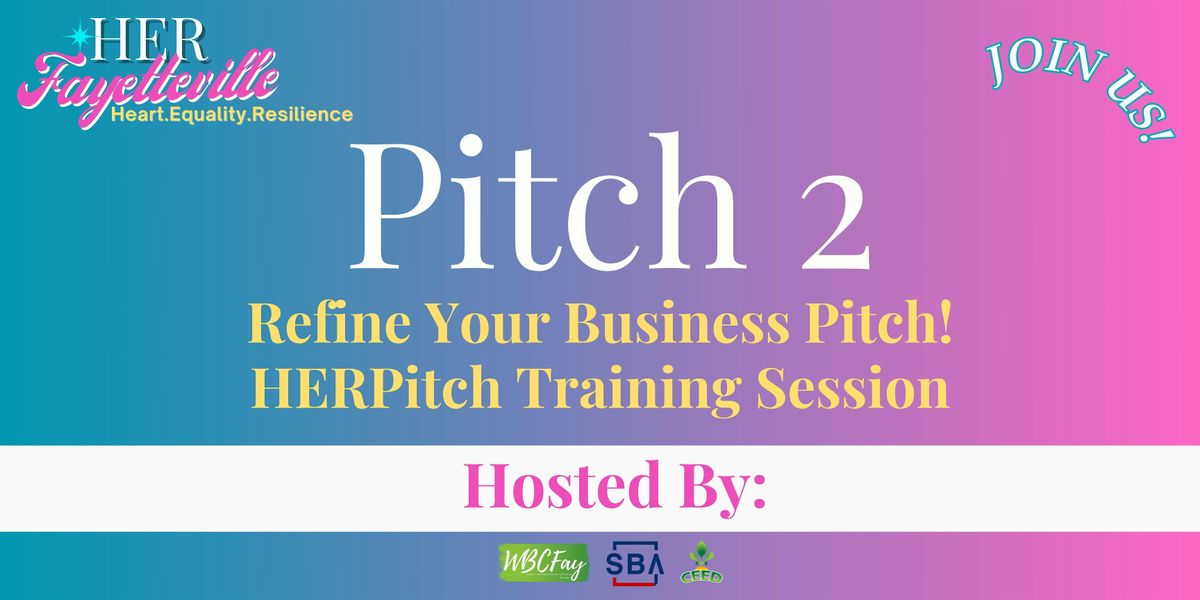 Pitch 2 - Refine Your Business Pitch Training