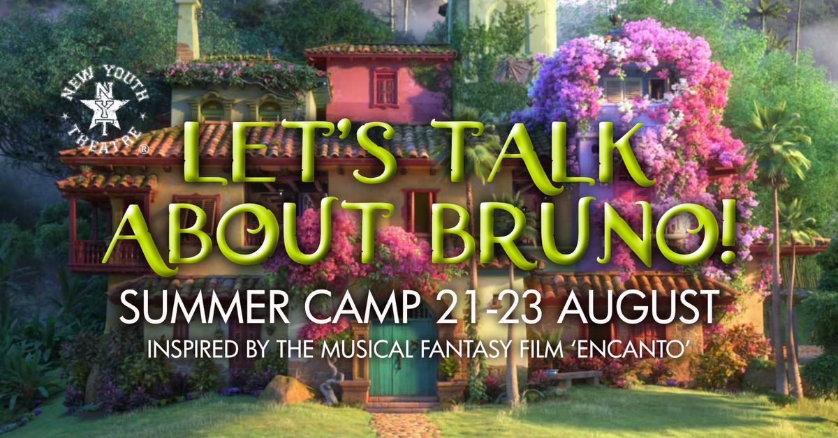 Let's Talk About Bruno Summer Camp 2024