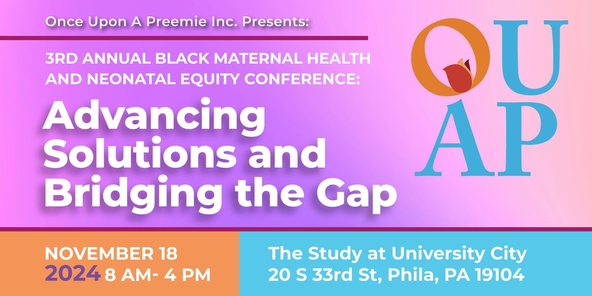 3rd Annual Black Maternal Health and Neonatal Equity Conference