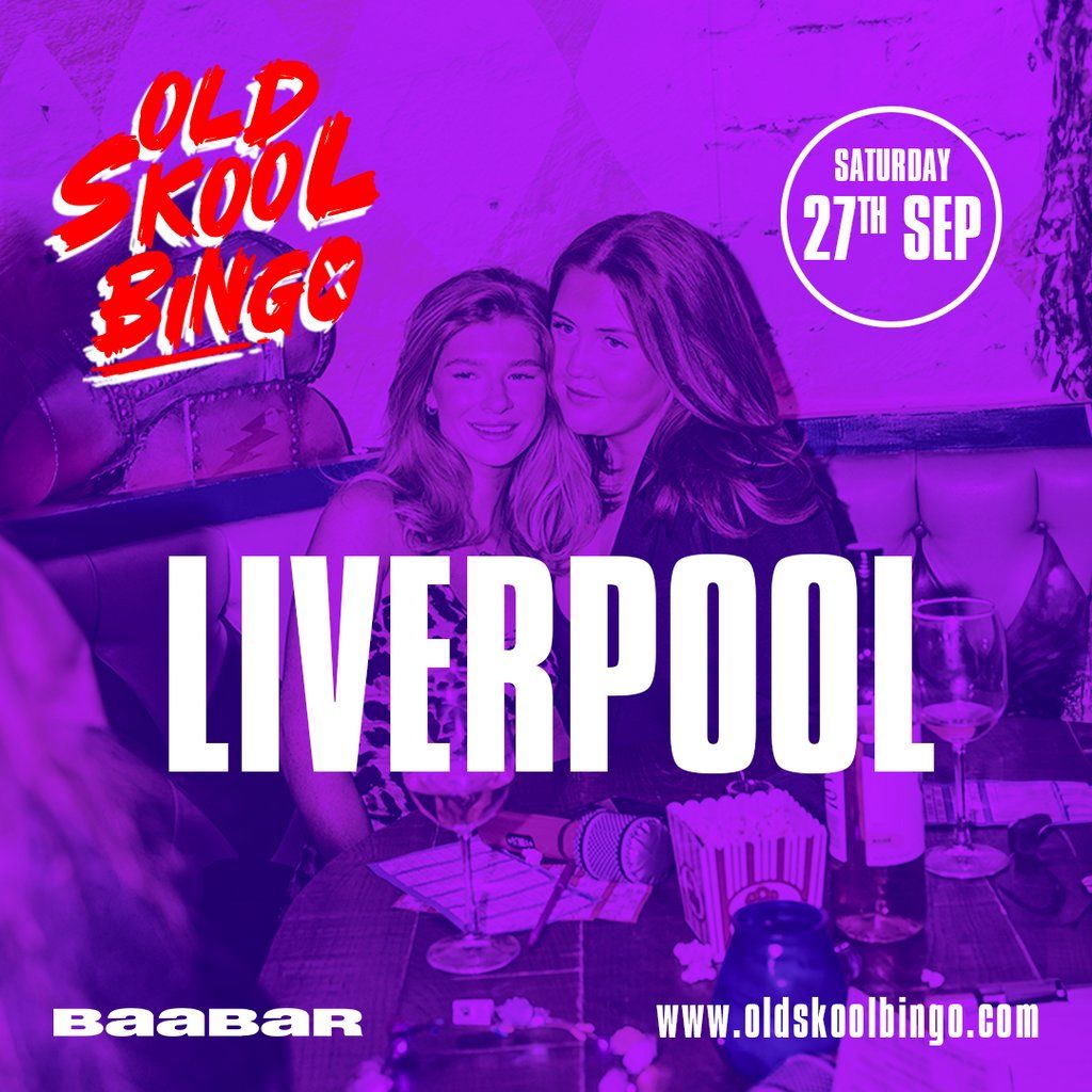 Old Skool Bingo Sat 27th Sep Liverpool