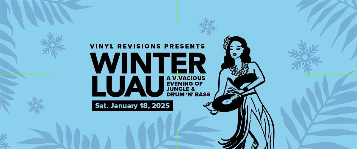 Winter Luau 2025