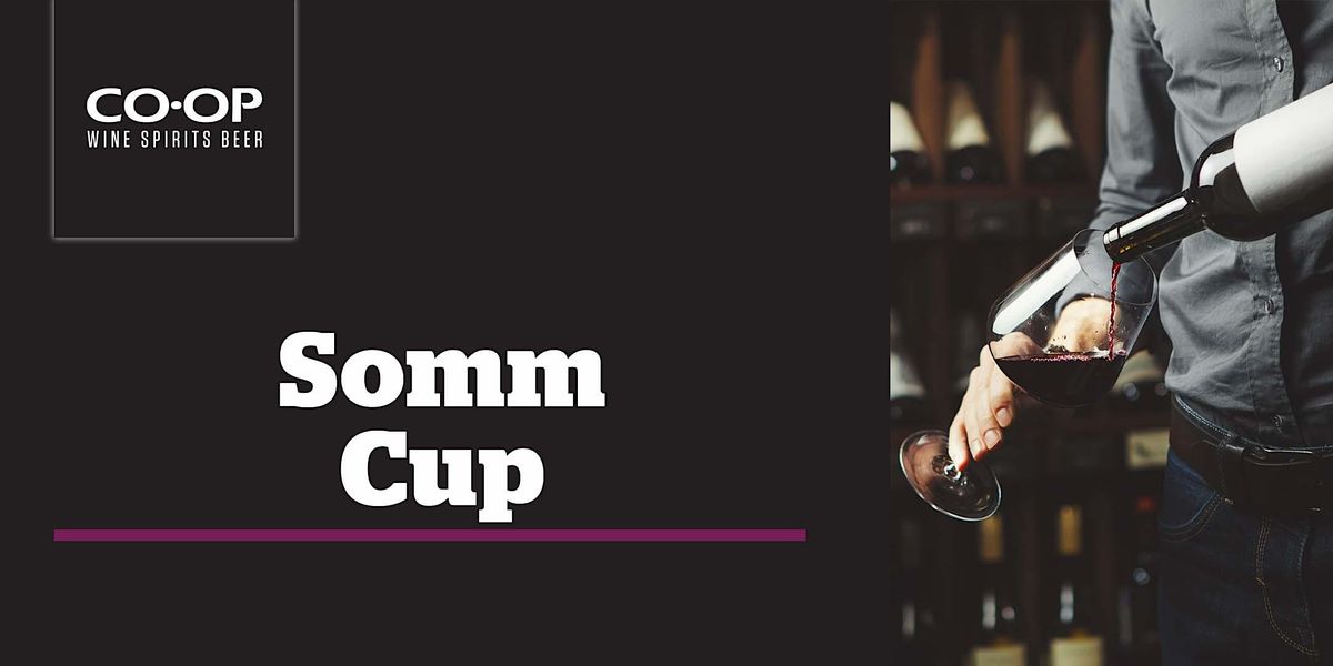 Somm Cup, Coop Wine Spirits Beer Beddington, Calgary, 30 September 2022