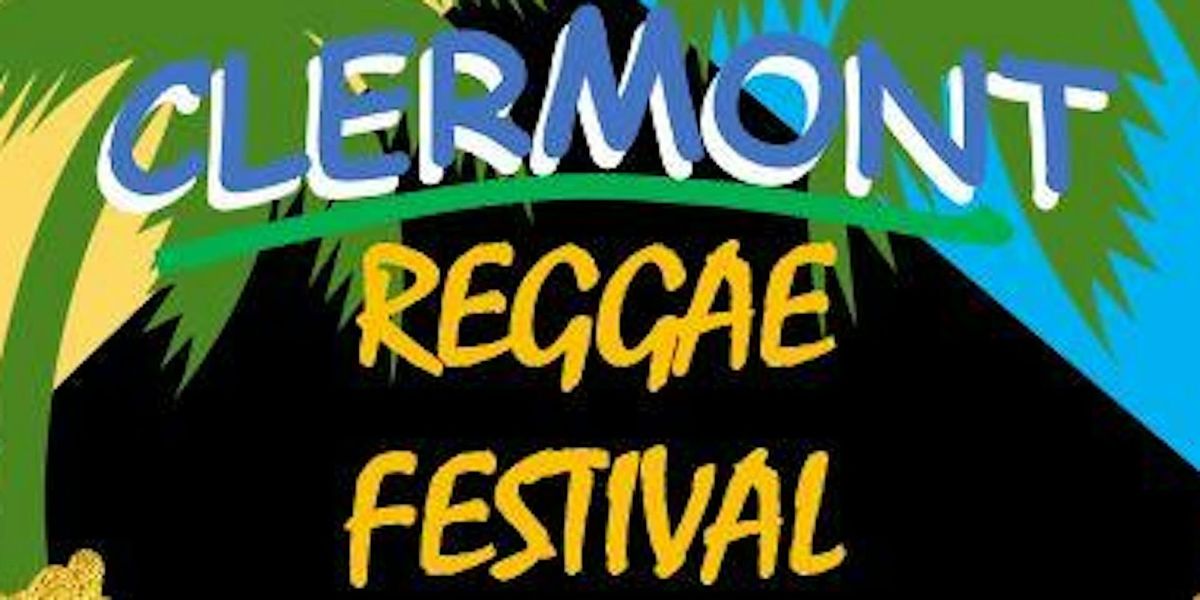 2025 Clermont Reggae Festival