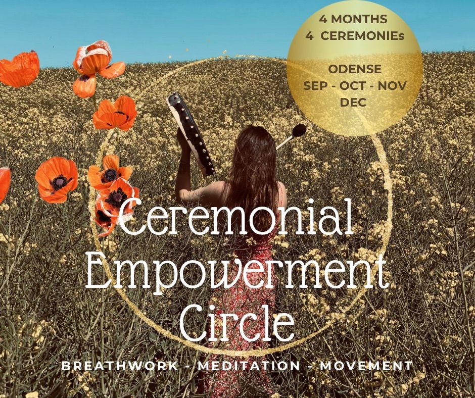 Ceremonial Empowerment Circle