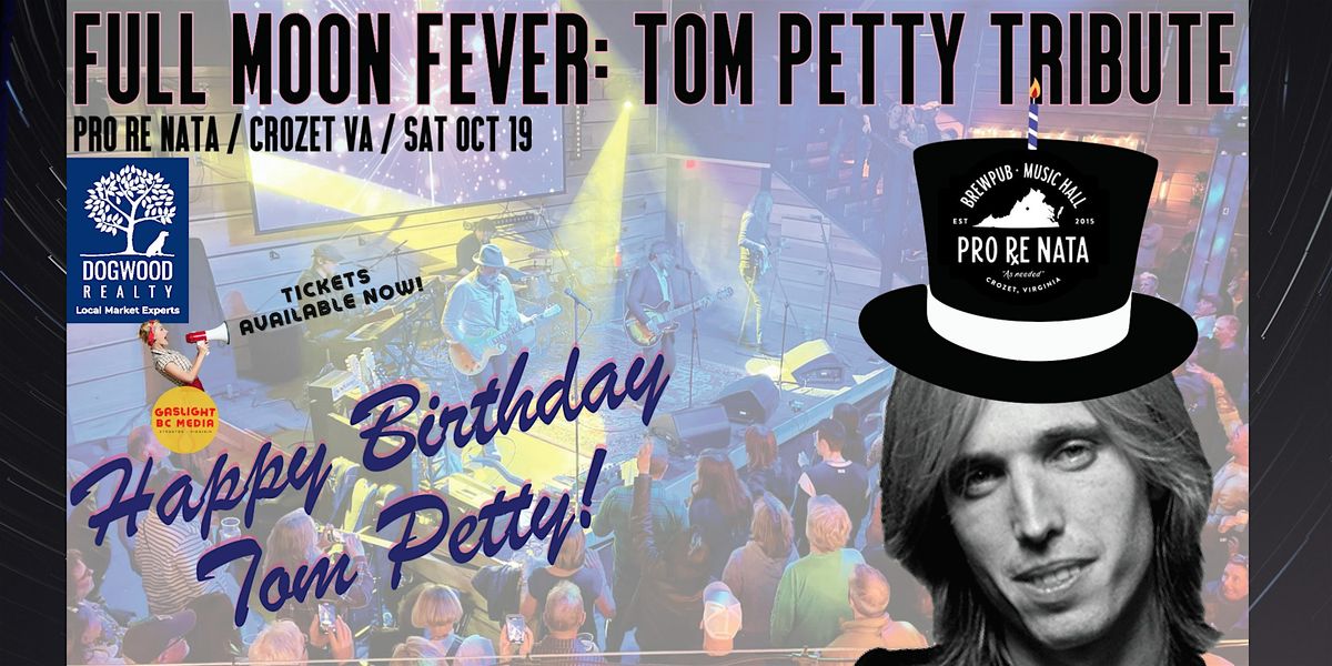 Full Moon Fever: Tom Petty Tribute @ Pro Re Nata