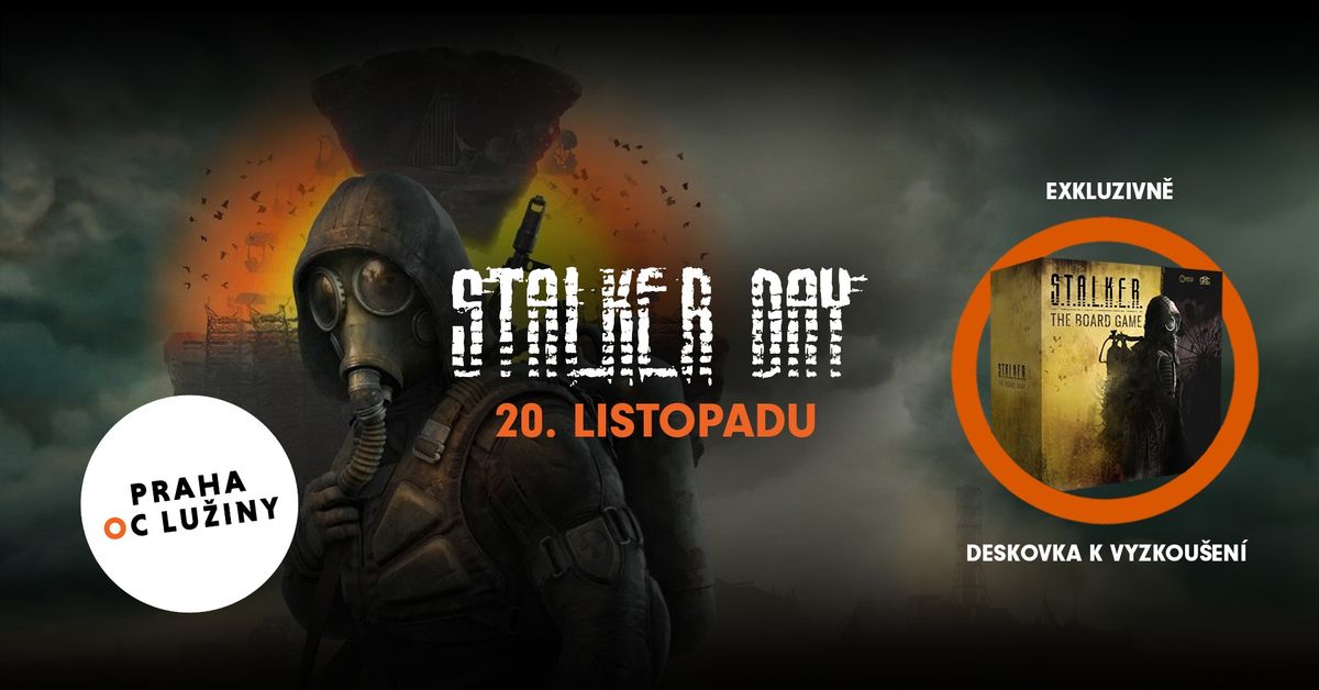 \u2622\ufe0f S.T.A.L.K.E.R. DAY v Xzone | OC Lu\u017einy