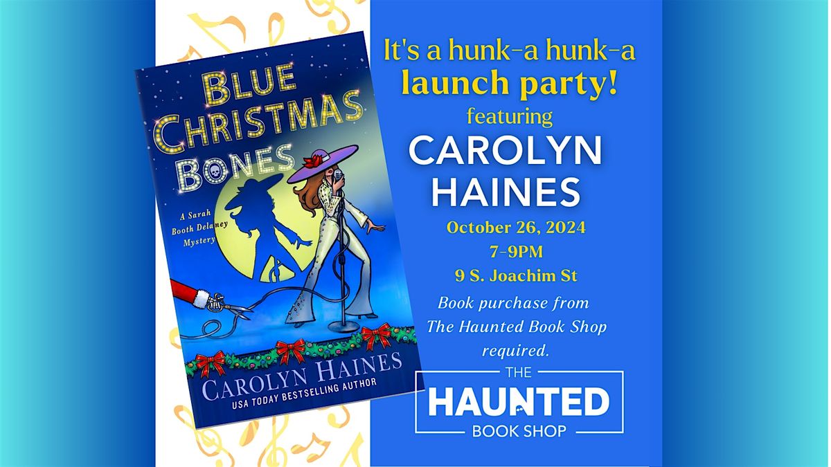 A Hunk-a-hunk-a  Book Launch Party with Carolyn Haines