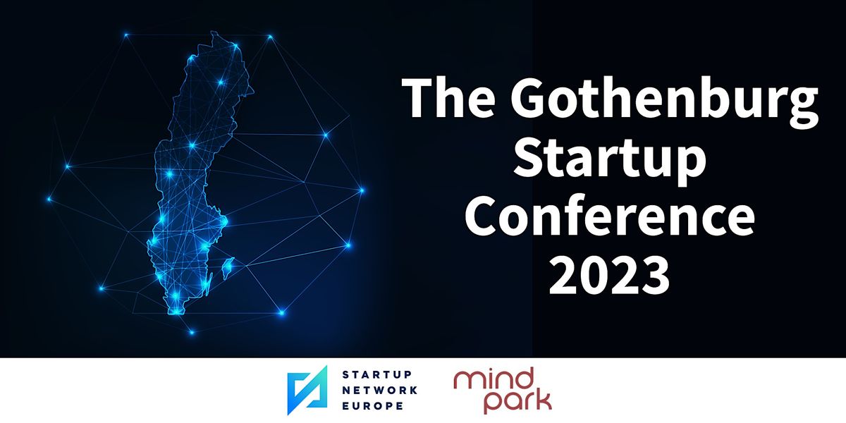 The Gothenburg Startup Conference 2023