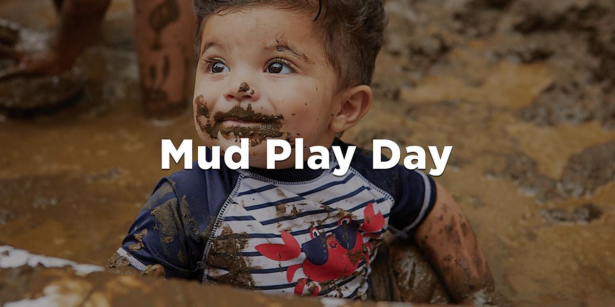 Mudland Mud Day