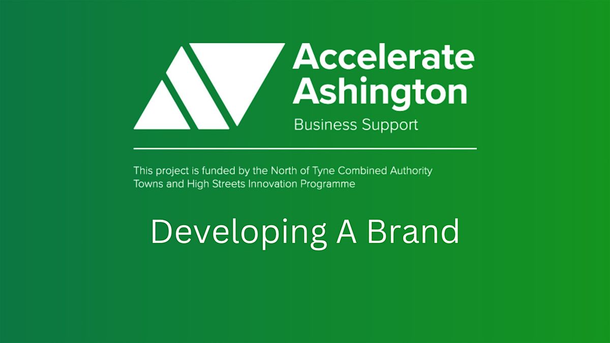 Developing a Brand Workshop - Accelerate Ashington