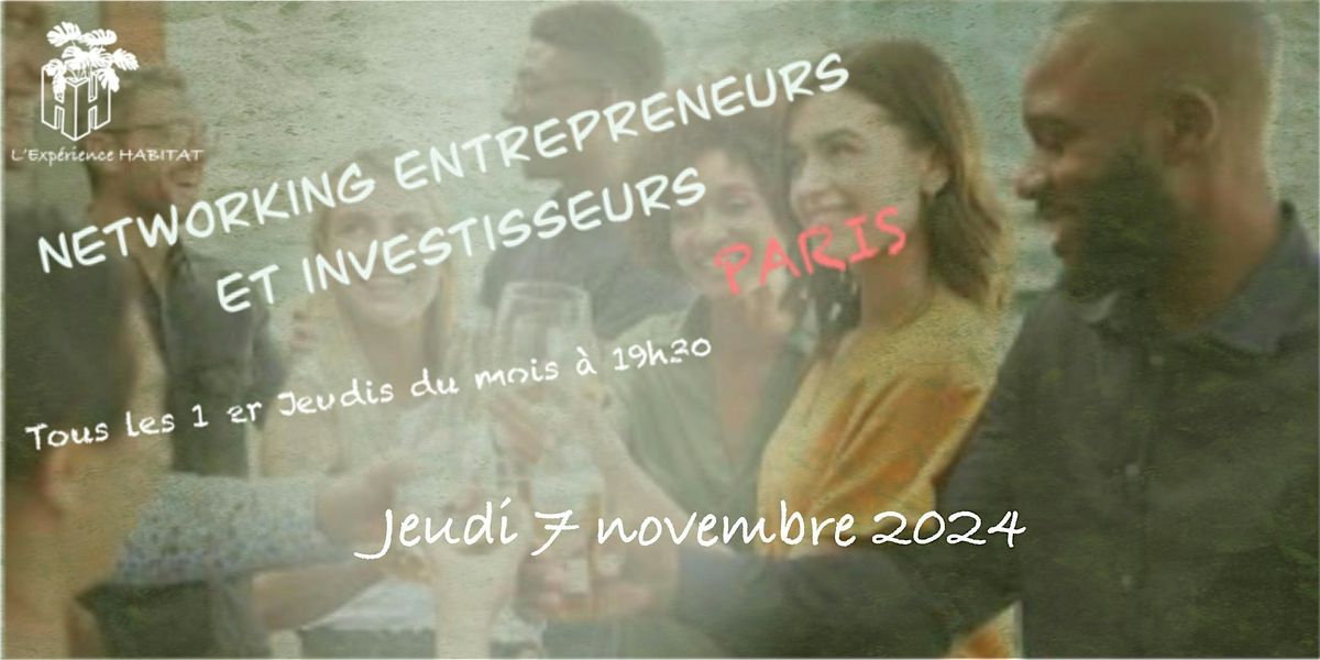 Afterwork - Paris - Entrepreneurs & Investisseurs