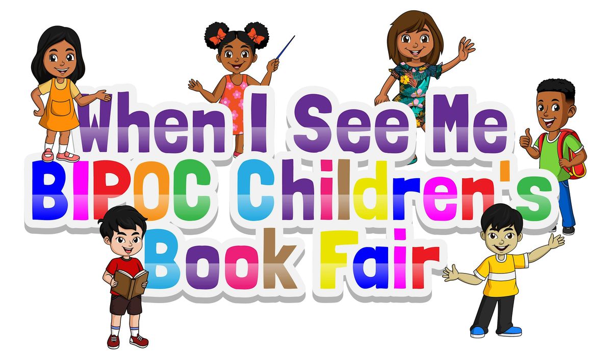 When I See Me\u2122 BIPOC Children's Book Fair 2025