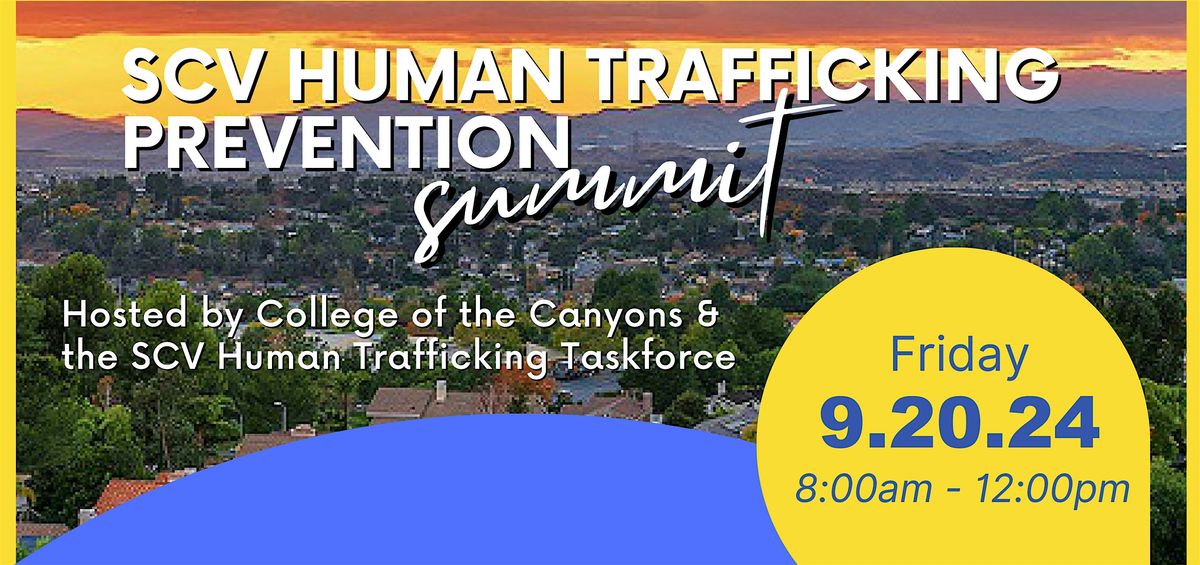 SCV Human Trafficking Prevention Summit