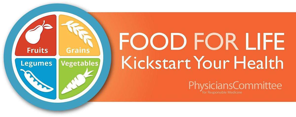 Kick Start Your Health with Plant Based Nutrition